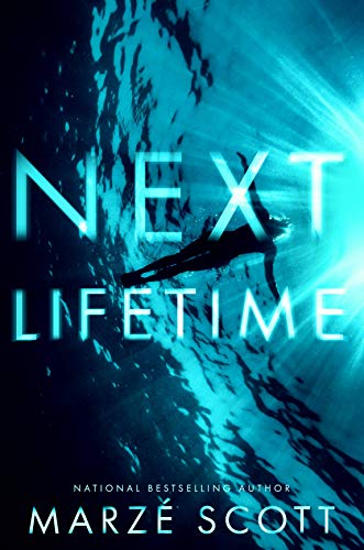 Next Lifetime (English Edition)