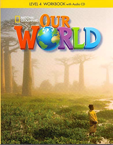 Our World 4: Workbook with Audio CD