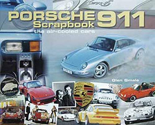 Porsche 911 Scrapbook: The Air-Cooled Cars (Original Scrapbook)
