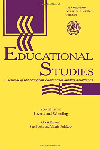Poverty and Schooling: A Special Issue of Educational Studies: 32