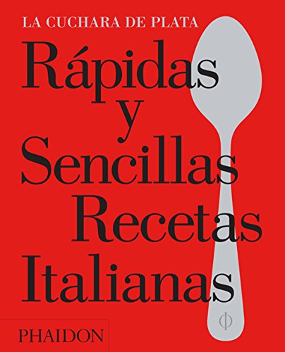 Rápidas y sencillas recetas italianas (FOOD-COOK)