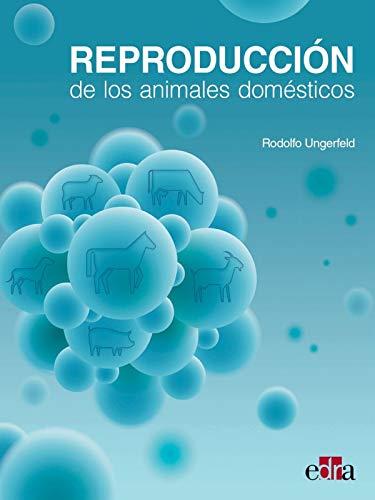 Reproducción De Los Animales Domésticos-Libros De Veterinaria-Editorial Edra