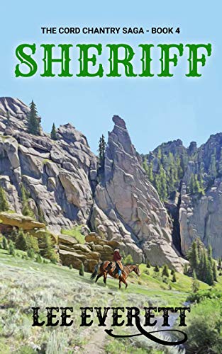 Sheriff (The Cord Chantry Saga Book 4) (English Edition)