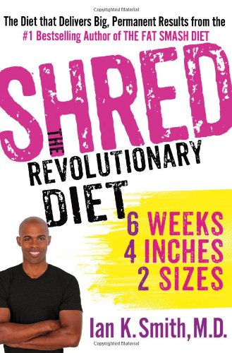 Shred: The Revolutionary Diet