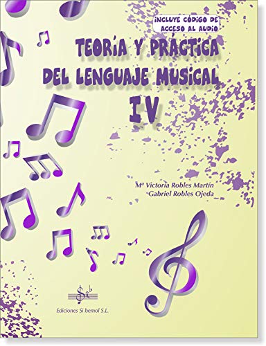 TEORIA Y PRÁCTICA DEL LENGUAJE MUSICAL 4