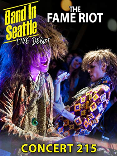 The Fame Riot - Band in Seattle Concert 215