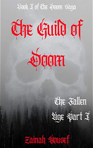 The Guild of Doom: The Fallen Age Part 1 (English Edition)