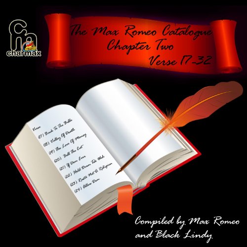 The Max Romeo Catalog Chapter 2 - Verse 17-32