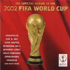 The Official Album Of The 2002 FIFA World Cup