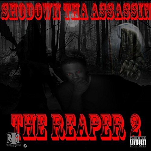 The Reaper 2 [Explicit]