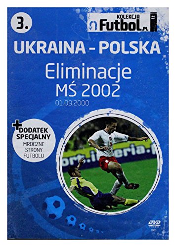 Ukraina Polska 1:3: Eliminacje MĹ 2002 (Futbol.pl) [DVD] (No hay versión española)