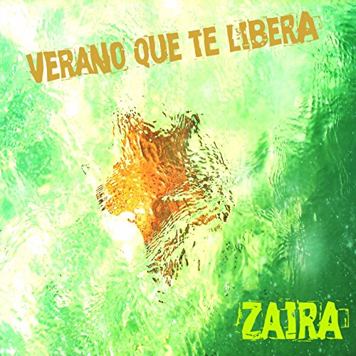 Verano Que Te Libera (Edición Española)