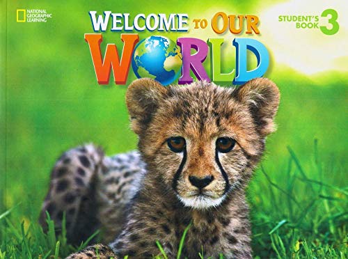 Welcome To Our World 3. Student's Book: British English