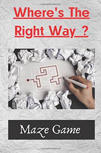 Where's The Right Way ? Maze Game