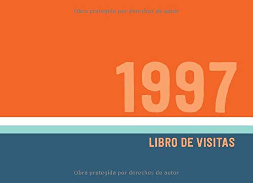 1997 Libros de Visitas: Libro de visitas para fiestas de cumpleaños de estilo retro para que la familia y los amigos inserten saludos y mensajes | 100 páginas