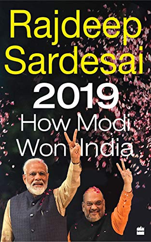 2019: How Modi Won India (English Edition)