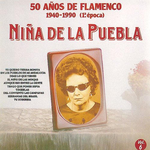 50 Años de Flamenco, Vol. 6: 1940-1990 (1ª Epoca)