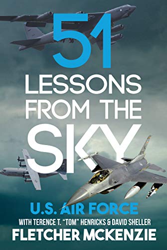 51 Lessons From The Sky: US Air Force (English Edition)