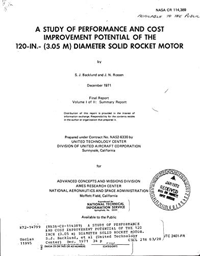 A study of performance and cost improvement potential of the 120 inch (3.05 m) diameter solid rocket motor. Volume 1: Summary report (English Edition)