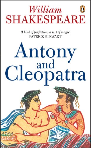 Antony and Cleopatra (Penguin Shakespeare) (English Edition)