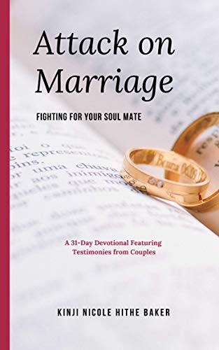 Attack on Marriage: Fighting for you Soul Mate (English Edition)