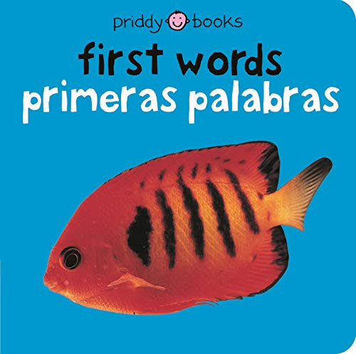 Bilingual Bright Baby First Words: Primeras Palabras (Bright Baby/ Bebe Listo)