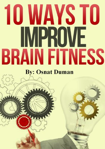 Brain training: 10 Ways to Improve Brain Fitness (Cognitive Improvement) (English Edition)