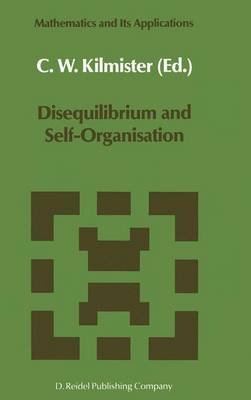 By x Disequilibrium and Self-Organisation: 30 (Mathematics and Its Applications) Hardcover - July 1986