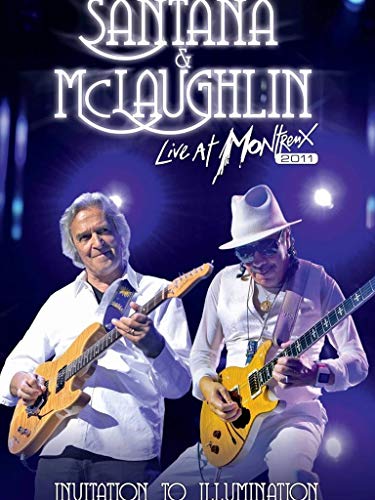 Carlos Santana and John McLaughlin - Invitation to Illumination