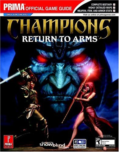 Champions: Return To Arms : 'prima's Official Strategy Guide (Prima Official Game Guides)