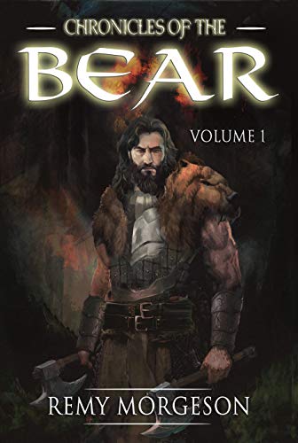 Chronicles of the Bear: Volume I (English Edition)