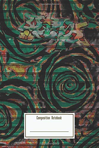 Composition Notebook: Graffiti Rose Art On A Green Metal Shutter Digital Art Workbook for Teens Kids Students Girls for Home School College