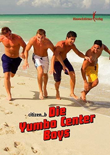 Die Yumbo Center Boys (German Edition)