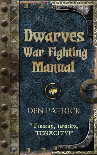 Dwarves War-Fighting Manual (English Edition)