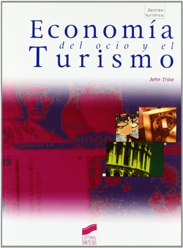 Economía del ocio y del turismo: 30 (Gestión turística)