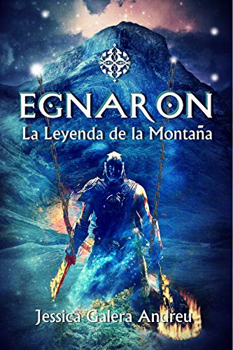 Egnaron: La leyenda de la montaña
