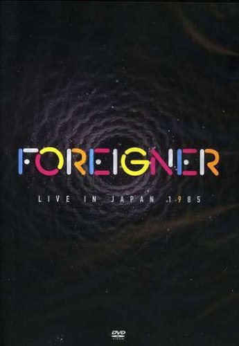 Foreigner - Live In Japan 1985 [Italia] [DVD]