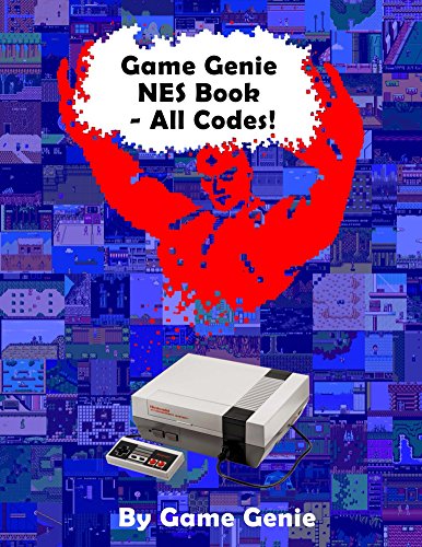 Game Genie NES Book - All Codes! (Game Genie Code Books) (English Edition)