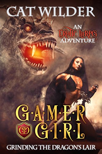 Gamer Girl Grinding the Dragon's Lair (Gamer Girl Carly Book 3) (English Edition)