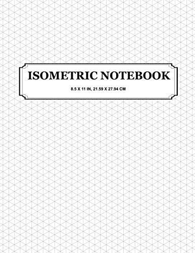 Isometric Notebook: 120 pages (1/4 inch distance between parallel lines)