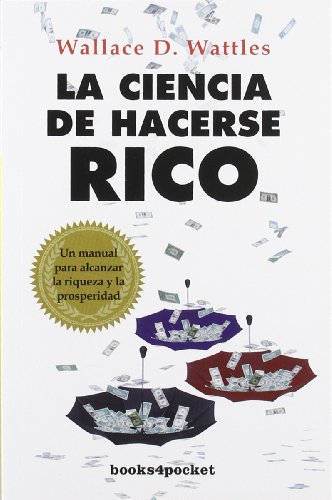 La ciencia de hacerse rico (Books4pocket)