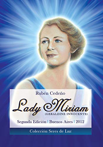 Lady Miriam (Colección Metafísica Seres de Luz)