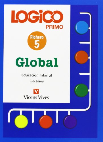 Logico Primo Global 5. Fichas Educacion Infantil 3-6 Años. - 9788431645830