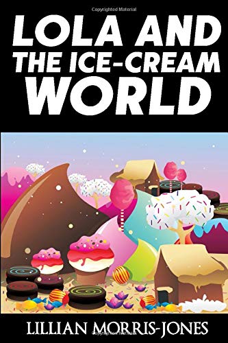 Lola and Ice Cream World