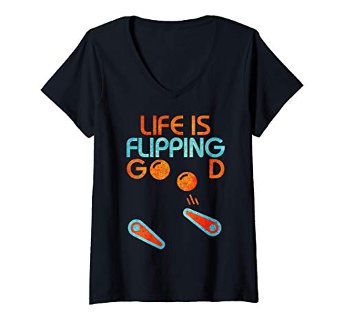 Mujer Regalo Retro con diseño de pinball - Life is Flipping Good Camiseta Cuello V
