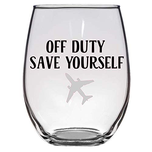 Off Duty Save Yourself - Copa de vino, piloto, azafata, azafata, divertido vino, aviación