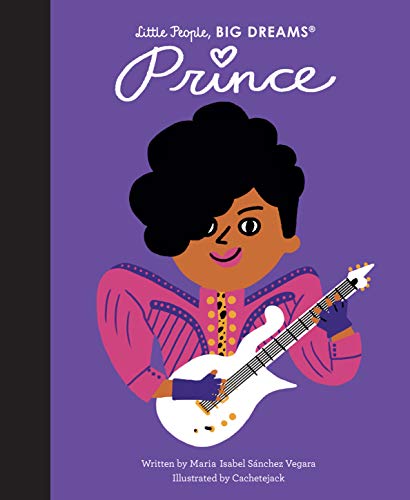 Prince (Little People, BIG DREAMS Book 54) (English Edition)