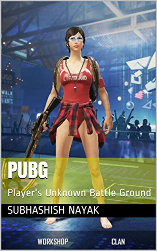 PUBG: Player Unknown's Battle Grounds (English Edition)