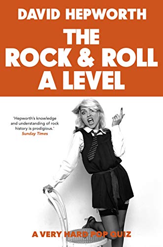 Rock & Roll A Level: The only quiz book you need (Quiz Books) (English Edition)