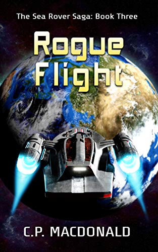 Rogue Flight (The Sea Rover Saga Book 3) (English Edition)